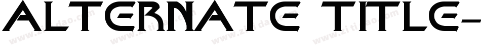 ALTERNATE TITLE字体转换